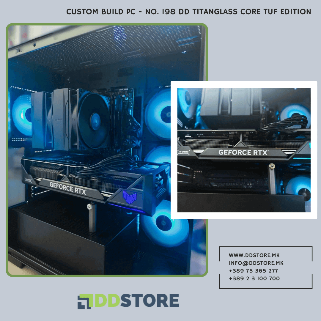 Клиентска Конфигурација №198  DD INTEL TitanGlass Core TUF Edition